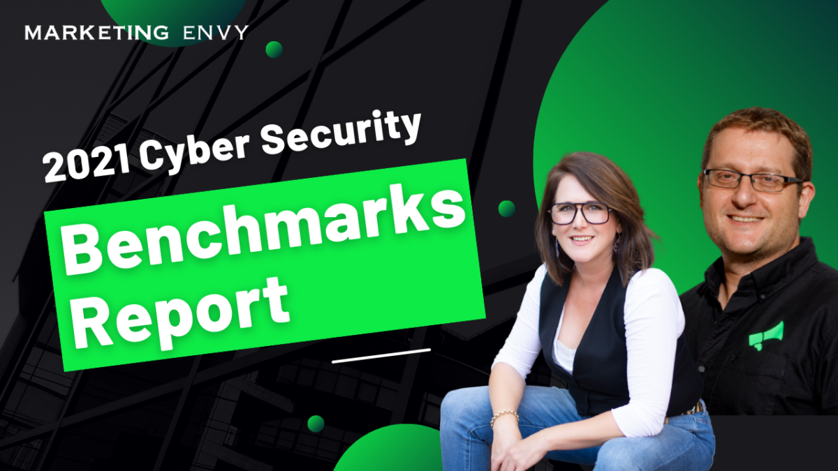 2021 Cyber Security Benchmarks Report